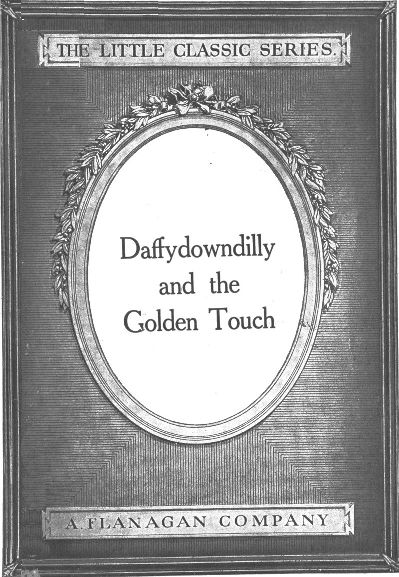 Daffydowndilly and the Golden Touch