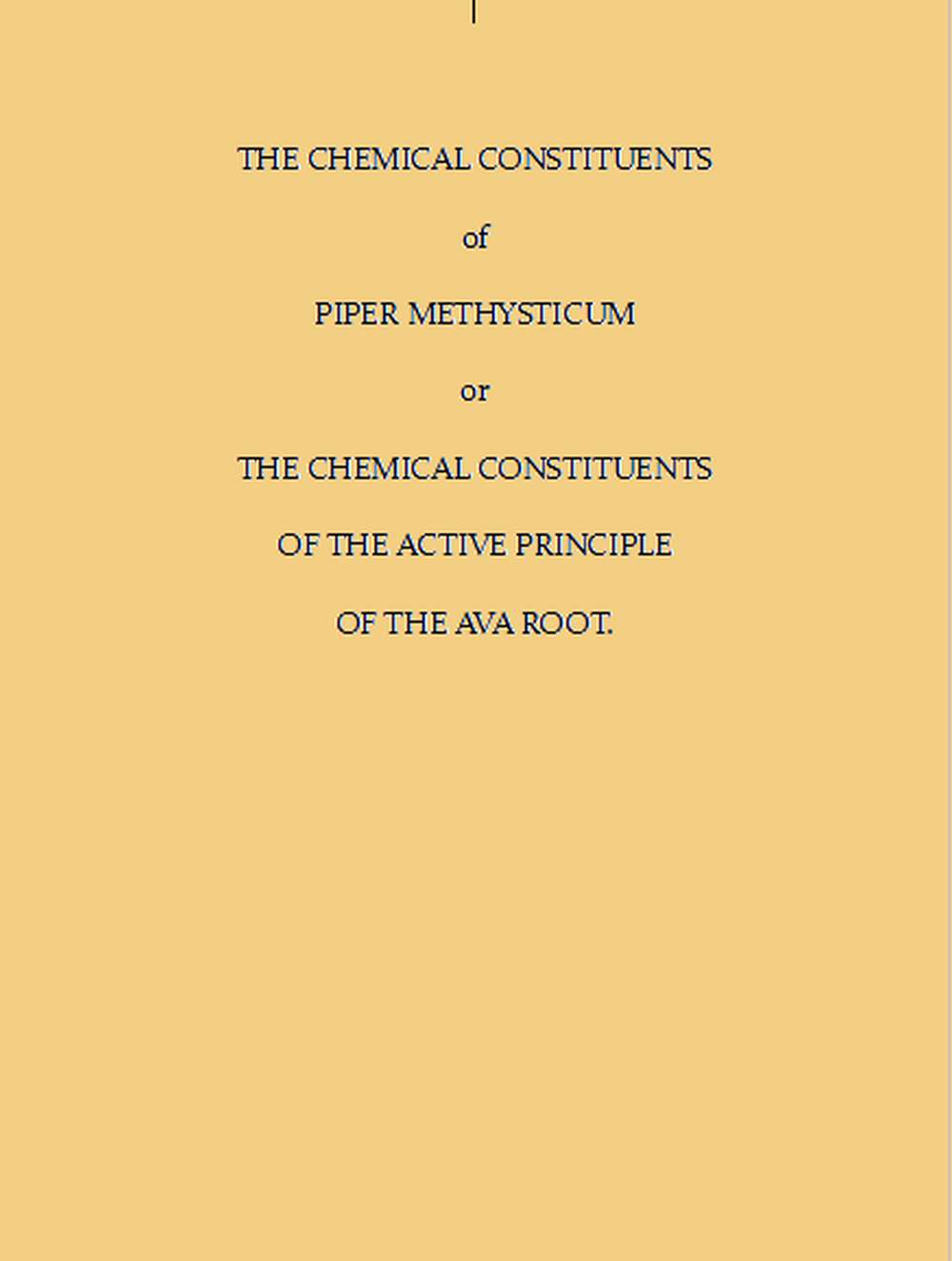 Piper Methysticum'ın Kimyasal Bileşenleri veya Ava Kökünün Etkin İlkesinin Kimyasal Bileşenleri kapak