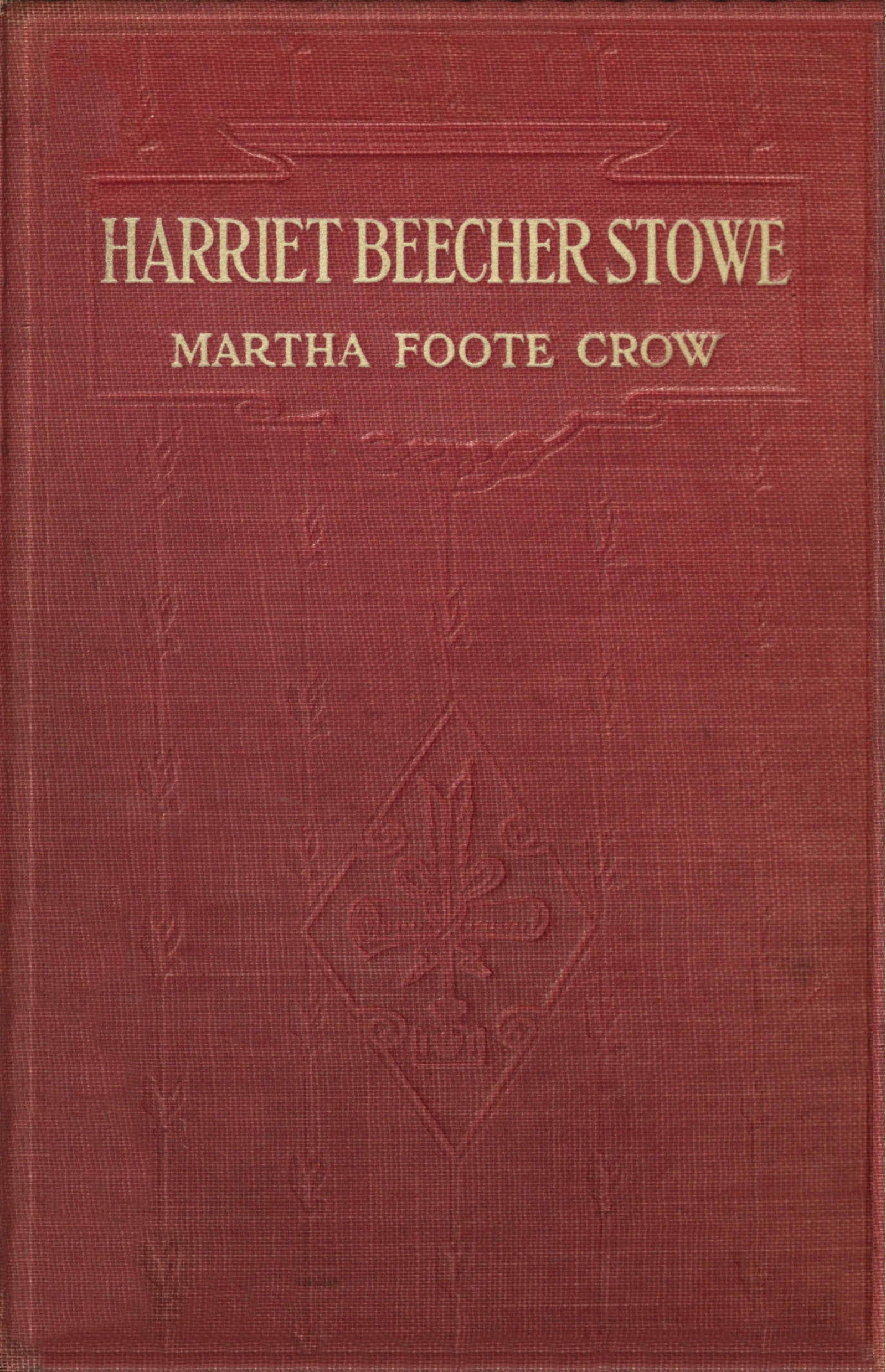 Harriet Beecher Stowe: Kızlar İçin Bir Biyografi kapak